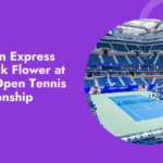 Grand Slam Experiences: American Express and Black Flower at the US Open Tennis Championship